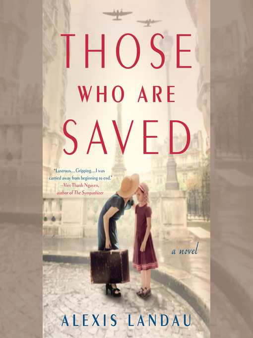 Title details for Those Who are Saved by Alexis Landau - Available